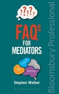 Cover image: FAQs for Mediators 1st edition 9781526500854