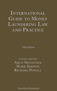 Immagine di copertina: International Guide to Money Laundering Law and Practice 5th edition 9781526502308