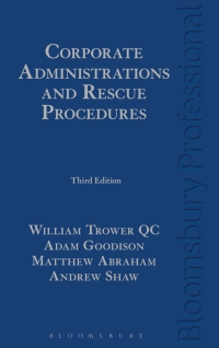 Imagen de portada: Corporate Administrations and Rescue Procedures 3rd edition 9781847665683