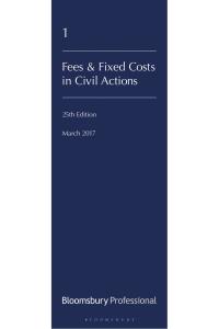 صورة الغلاف: Lawyers' Costs and Fees: Fees and Fixed Costs in Civil Actions 25th edition 9781526502490