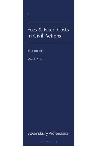 Cover image: Lawyers' Costs and Fees: Fees and Fixed Costs in Civil Actions 25th edition 9781526502490