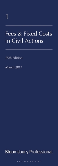 Cover image: Lawyers' Costs and Fees: Fees and Fixed Costs in Civil Actions 25th edition 9781526502490