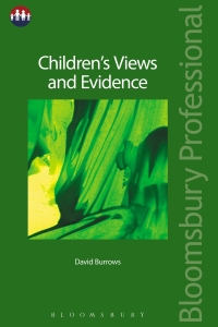 Cover image: Children’s Views and Evidence 1st edition 9781526503176