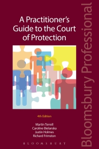 صورة الغلاف: A Practitioner's Guide to the Court of Protection 4th edition 9781847669445
