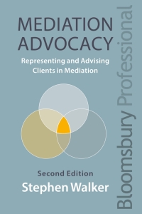 Cover image: Mediation Advocacy 2nd edition 9781526507938
