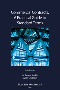 Imagen de portada: Commercial Contracts: A Practical Guide to Standard Terms 5th edition 9781526508331