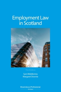 Cover image: Employment Law in Scotland 3rd edition 9781526509628