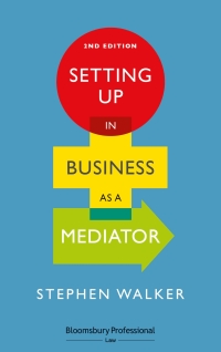 Cover image: Setting Up in Business as a Mediator 2nd edition 9781526511324