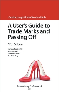 Cover image: A User's Guide to Trade Marks and Passing Off 5th edition 9781526511553