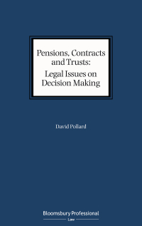 Omslagafbeelding: Pensions, Contracts and Trusts: Legal Issues on Decision Making 1st edition 9781526511836