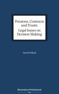 Cover image: Pensions, Contracts and Trusts: Legal Issues on Decision Making 1st edition 9781526511836