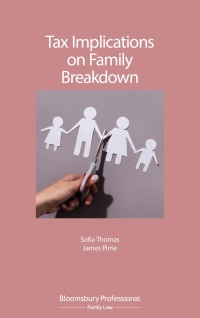 Omslagafbeelding: Tax Implications on Family Breakdown 1st edition 9781526512345