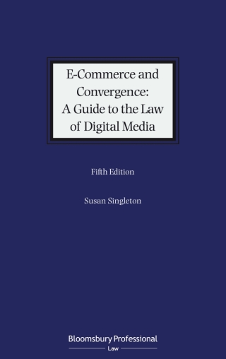 Omslagafbeelding: E-Commerce and Convergence: A Guide to the Law of Digital Media 5th edition 9781526512659