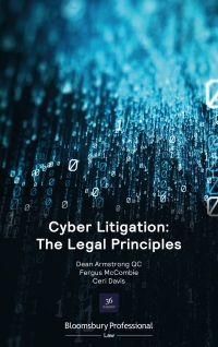 表紙画像: Cyber Litigation: The Legal Principles 1st edition 9781526513595