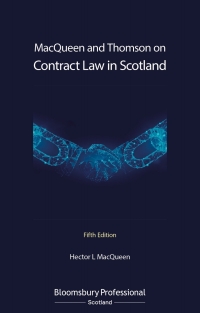 Cover image: MacQueen and Thomson Contract Law in Scotland 5th edition 9781526513830