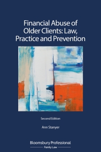 Cover image: Financial Abuse of Older Clients: Law, Practice and Prevention 2nd edition 9781526513953