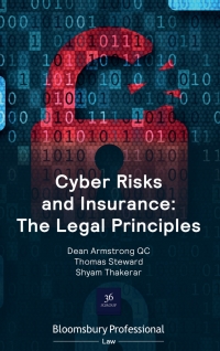 صورة الغلاف: Cyber Risks and Insurance: The Legal Principles 1st edition 9781526514134
