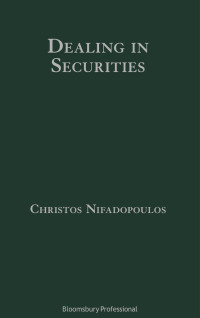 Omslagafbeelding: Dealing in Securities: The Law and Regulation of Sales and Trading in Europe 1st edition 9781526514363