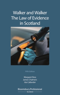 Imagen de portada: Walker and Walker: The Law of Evidence in Scotland 5th edition 9781526514455