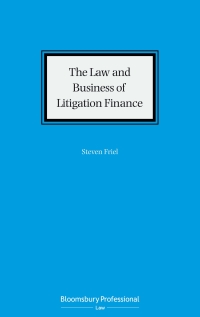 Imagen de portada: The Law and Business of Litigation Finance 1st edition 9781526515254