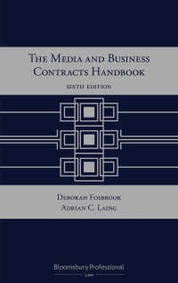 Cover image: The Media and Business Contracts Handbook 6th edition 9781526515452