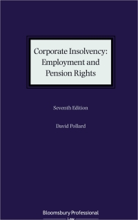 Cover image: Corporate Insolvency: Employment and Pension Rights 7th edition 9781526515629