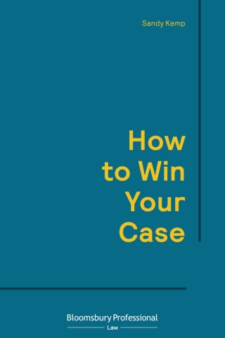 Cover image: How to Win Your Case 1st edition 9781526516787