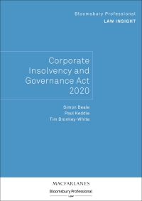 Cover image: Bloomsbury Professional Law Insight - Corporate Insolvency and Governance Act 2020 1st edition 9781526517081