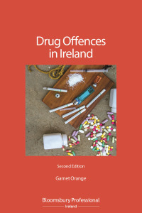 Omslagafbeelding: Drug Offences in Ireland 2nd edition