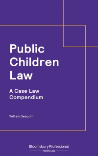 Cover image: Public Children Law: A Case Law Compendium 1st edition 9781526518705
