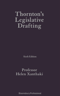 Cover image: Thornton's Legislative Drafting 6th edition 9781526518910