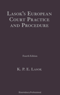 Imagen de portada: Lasok's European Court Practice and Procedure 4th edition 9781526519764