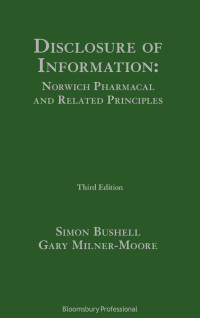 Cover image: Disclosure of Information: Norwich Pharmacal and Related Principles 3rd edition 9781526521774