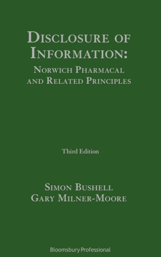 Cover image: Disclosure of Information: Norwich Pharmacal and Related Principles 3rd edition 9781526521774