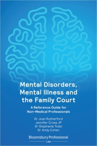 Cover image: Mental Disorders, Mental Illness and the Family Court 1st edition 9781526521897