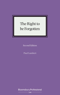 Cover image: The Right to be Forgotten 2nd edition 9781526521934