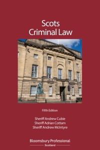 Cover image: Scots Criminal Law 5th edition 9781526523327