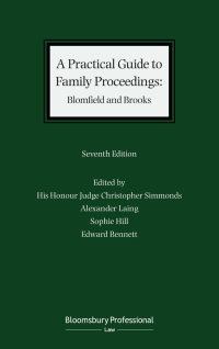 表紙画像: A Practical Guide to Family Proceedings: Blomfield and Brooks 7th edition 9781526524317