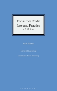 Cover image: Consumer Credit Law and Practice - A Guide 6th edition 9781526524775