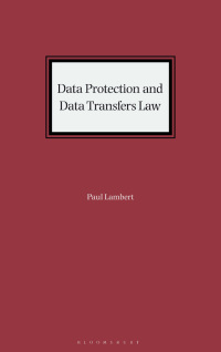 表紙画像: Data Protection and Data Transfers Law 1st edition 9781526524843