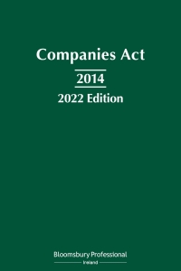 表紙画像: Companies Act 2014: 2022 Edition 1st edition