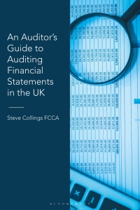 Cover image: An Auditor’s Guide to Auditing Financial Statements in the UK 1st edition 9781526527486