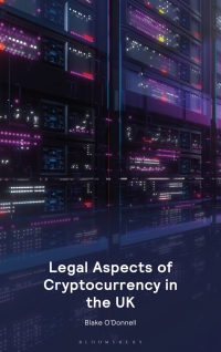 Omslagafbeelding: Legal Aspects of Cryptocurrency in the UK 1st edition 9781526528902