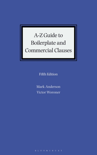Cover image: A-Z Guide to Boilerplate and Commercial Clauses 5th edition 9781526529503