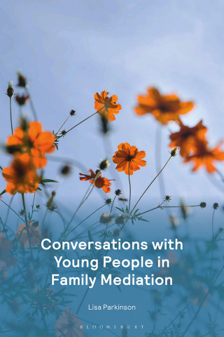 Cover image: Conversations with Young People in Family Mediation 1st edition 9781526529589