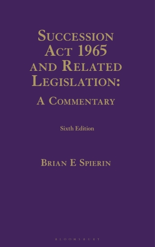 Cover image: Succession Act 1965 and Related Legislation: A Commentary 6th edition 9781526529695