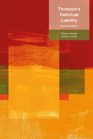 Cover image: Thomson’s Delictual Liability 7th edition 9781526532299