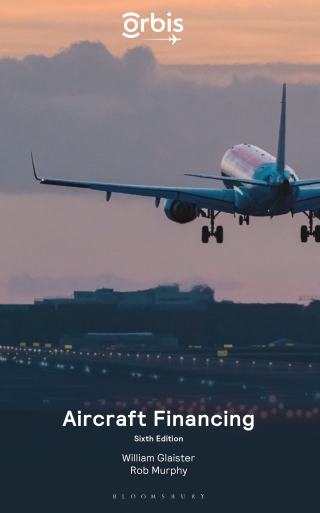 Cover image: Aircraft Financing 6th edition 9781526535443