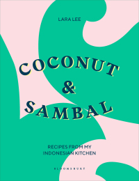 Titelbild: Coconut & Sambal 1st edition 9781526603517