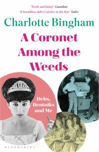 Cover image: Coronet Among the Weeds 1st edition 9781526608697